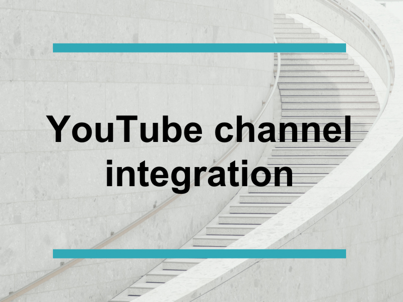 YouTube channel integration