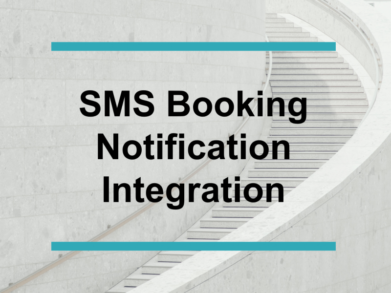 SMS Booking Notification Integration