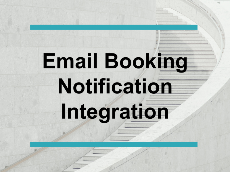 Email Booking Notification Integration